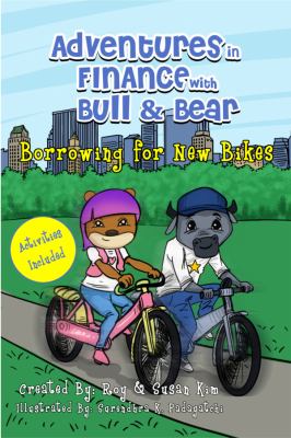 Adventures in Finance with Bull and Bear - Borrowing for New Bikes with Activities