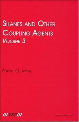 Silanes and Other Coupling Agents