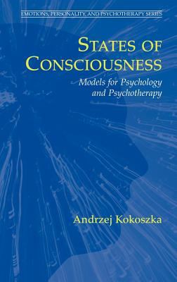 States of Consciousness : Models for Psychology and Psychotherapy