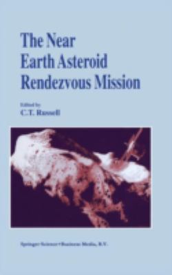 The Near Earth Asteroid Rendezvous Mission