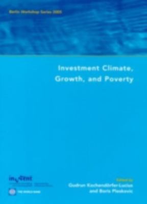 Investment Climate, Growth, and Poverty