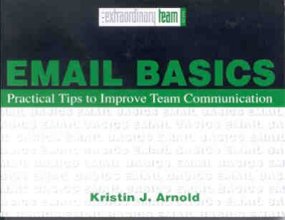 Email Basics : Practical Tips to Improve Team Communication