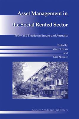 Asset Management in the Social Rented Sector : Policy and Practice in Europe and Australia