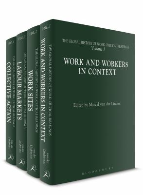 The Global History of Work : Critical Readings