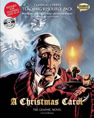 A Christmas Carol Pack : Making the Classics Accessible for Teachers and Students