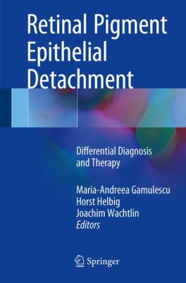 Retinal Pigment Epithelial Detachment : Differential Diagnosis and Therapy