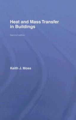Heat and Mass Transfer in Buildings