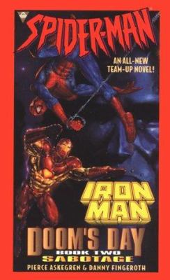 Spider Man and Iron Man : Sabotage