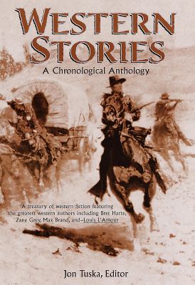 Western Stories : A Chronological Treasury