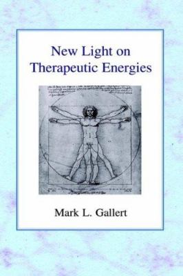 New Light on Therapeutic Energies