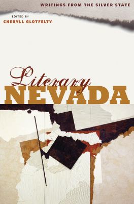 Literary Nevada : Writings from the Silver State