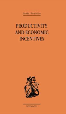 Productivity and Economic Incentives