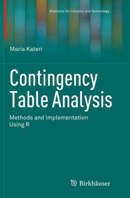 Contingency Table Analysis : Methods and Implementation Using R