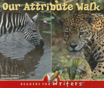 Our Attribute Walk