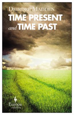 Time Present and Time Past