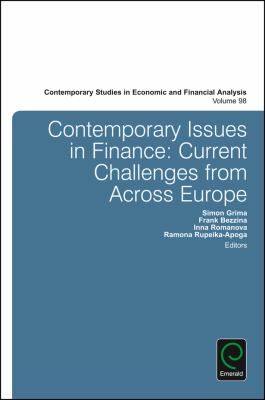 Contemporary Issues in Finance : Current Challenges from Across Europe
