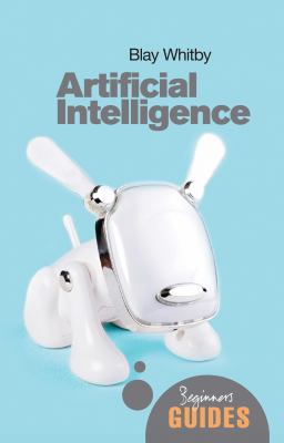 Artificial Intelligence : A Beginner's Guide