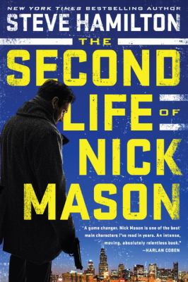 The Second Life of Nick Mason : A Novel