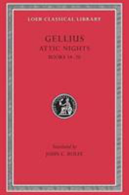 Attic Nights, Volume III : Books 14-20