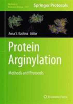 Protein Arginylation : Methods and Protocols