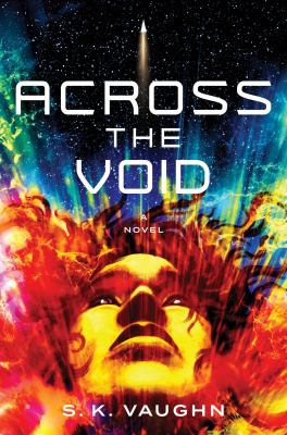 Across the Void : A Novel