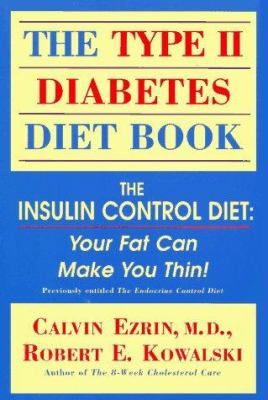 The Type 2 Diabetes Diet Book : The Insulin Control Diet