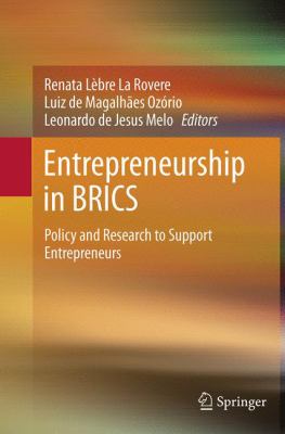 Entrepreneurship in BRICS : Policy and Research to Support Entrepreneurs