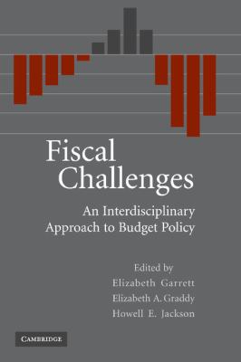Fiscal Challenges : An Interdisciplinary Approach to Budget Policy