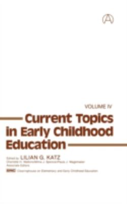 Current Topics in Early Childhood Education