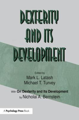 Dexterity and Its Development