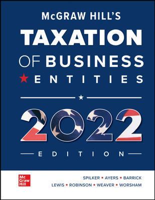 Loose Leaf for Mcgraw-Hill's Taxation of Business Entities 2022 Edition