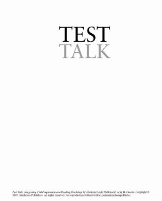 Test Talk : Integrating Test Preparation into Reading Workshop