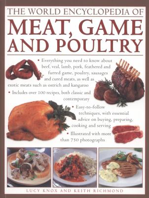 The World Encyclopedia of Meat, Game and Poultry