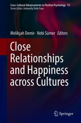 Close Relationships and Happiness Across Cultures