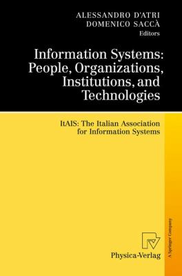 Interdisciplinary Aspects of Information Systems Studies : ItAIS - The Italian Association for Information Systems