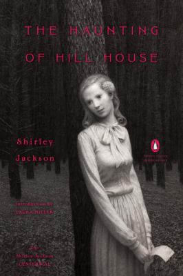 The Haunting of Hill House : (Penguin Classics Deluxe Edition)