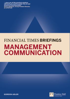 Management Communication : Financial Times Briefing