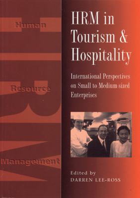 HRM in Tourism and Hospitality : International Perspectives on Small to Medium-Sized Enterprises