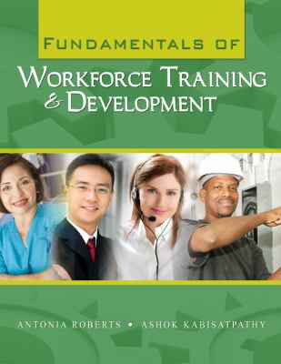 Fundamentals of Workforce Training and Development