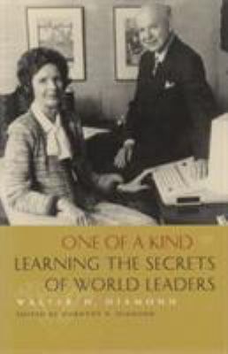 One of a Kind : Learning the Secrets of World Leaders