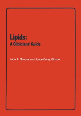 Lipids : A Clinicians' Guide