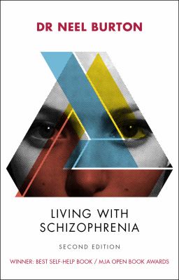 Living with Schizophrenia