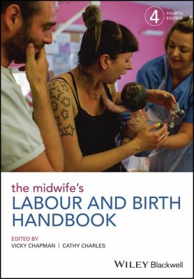 The Midwife's Labour and Birth Handbook