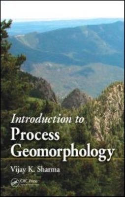 Introduction to Process Geomorphology
