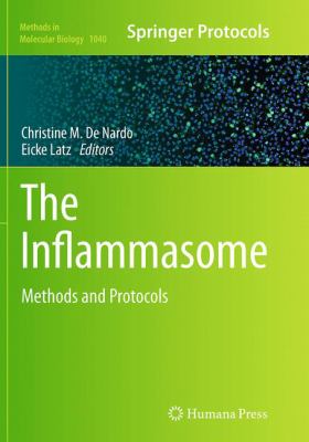 The Inflammasome : Methods and Protocols