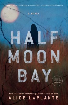 Half Moon Bay : A Novel