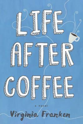Life after Coffee