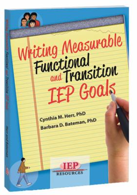 Writing Measurable Functional and Transition IEP Goals
