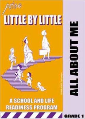 Life Skills Curriculum: ARISE Little by Little: K- Grade 1, Book 2