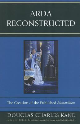 Arda Reconstructed : The Creation of the Published Silmarillion